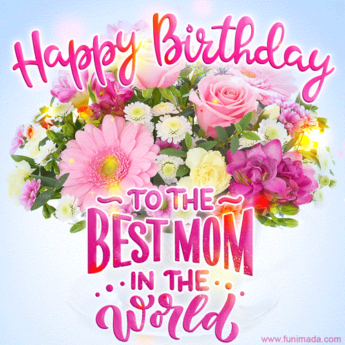 Happy BIrthday To Mom18
