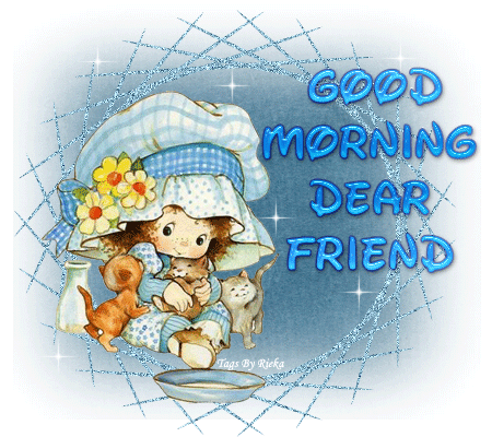 good morning dear friend images