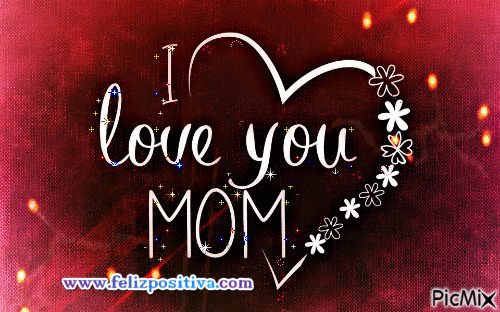I Love You Mom2