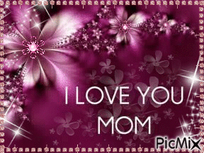 I Love You Mom3