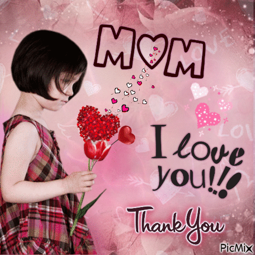 I Love You Mom4