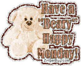 Beary Happy Monday Teddy Bear