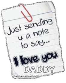 Note I Love You Daddy