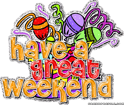 Have A Great Weekend Animation Image