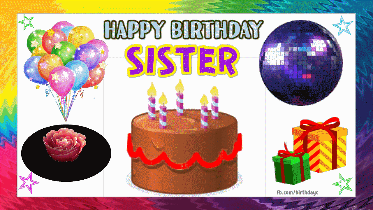 Happy Birthday Sister 0 Gif