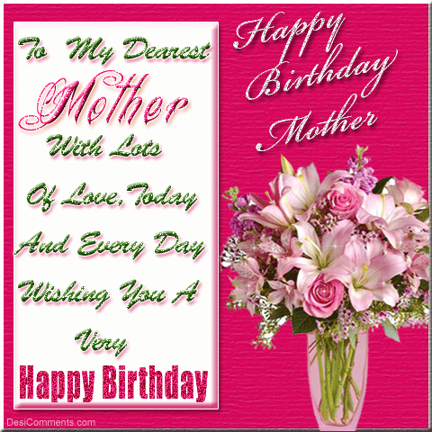 Happy Birthday To My Dearest Mother Greeting Card